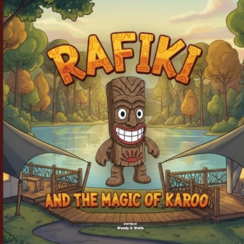 Paperback Rafiki and the Magic of Karoo Book