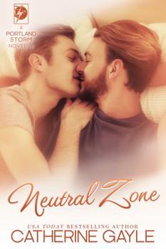 Neutral Zone - Book #11.5 of the Portland Storm