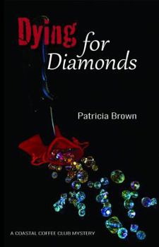 Paperback Dying for Diamonds Book