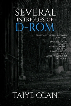 Several Intrigues of D-Rom : Sometimes Demons Are Taken for Angels