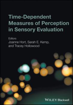 Hardcover Time-Dependent Measures of Perception in Sensory Evaluation Book