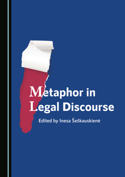 Hardcover Metaphor in Legal Discourse Book