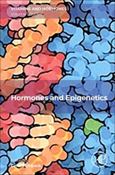 Hardcover Hormones and Epigenetics: Volume 122 Book
