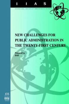 Paperback New Challenges for Public Administration in the Twenty-First Century Book
