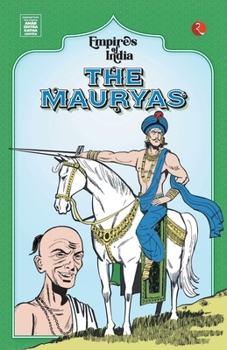 Paperback Empires of India: The Mauryas Book