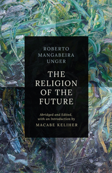 Hardcover Abridgment of the Religion of the Future Book