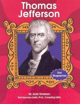 Thomas Jefferson (First Biographies) - Book  of the First Biographies