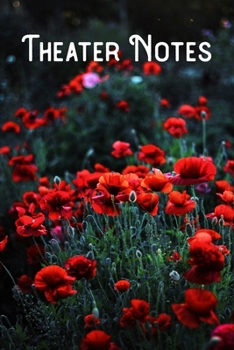 Paperback Theater Notes: Lined Notebook/Journal Book