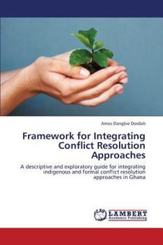 Paperback Framework for Integrating Conflict Resolution Approaches Book