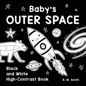 Paperback Baby's Outer Space: Black and White High-Contrast Book