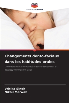 Paperback Changements dento-faciaux dans les habitudes orales [French] Book