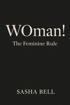 Paperback WOman!: The Feminine Rule Book