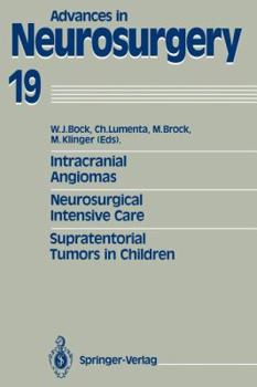 Paperback Intracranial Angiomas. Neurosurgical Intensive Care. Supratentorial Tumors in Children: Proceedings of the 41st Annual Meeting of the Deutsche Gesells Book