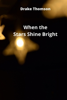 Paperback When the Stars Shine Bright Book