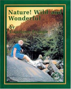 Nature! Wild and Wonderful (Meet the Author (Katonah, N.Y.).)