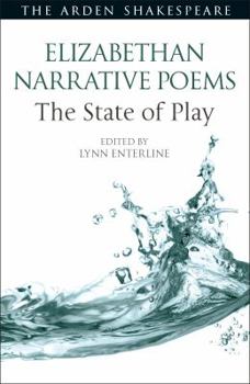 Hardcover Elizabethan Narrative Poems: The State of Play Book