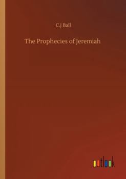 Paperback The Prophecies of Jeremiah Book