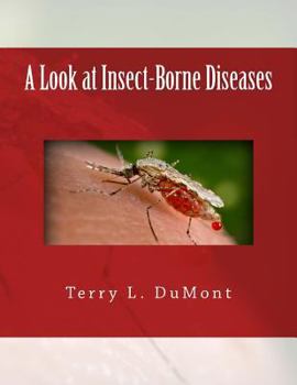 Paperback A Look at Insect-Borne Diseases Book