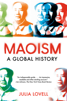 Paperback Maoism: A Global History Book