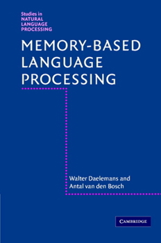 Hardcover Memory-Based Language Processing Book
