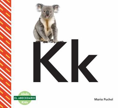 Kk ~ koala - Book  of the El Abecedario / The Alphabet