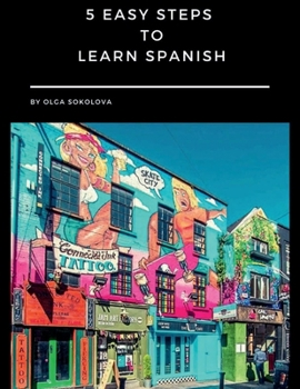 Paperback 5 Easy Steps to Learn Spanish (Spanish Edition) [Spanish] Book