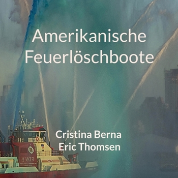 Paperback Amerikanische Feuerlöschboote [German] Book