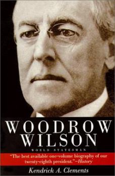 Paperback Woodrow Wilson: World Statesman Book