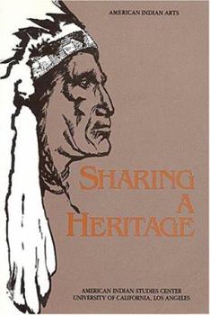 Paperback Sharing a Heritage: American Indian Arts (Contemporary American Indian Issues Ser.) (Contemporary American Indian Issues Series) Book