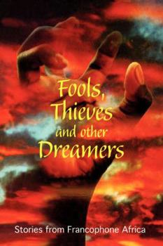 Paperback Fools, Thieves and Other Dreamers Book