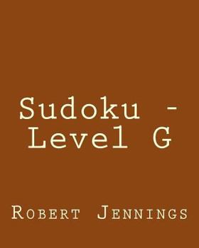 Paperback Sudoku - Level G: Fun, Large Print Sudoku Puzzles [Large Print] Book