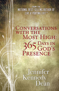 Paperback Conversations with the Most High: 365 Days in God's Presence Book