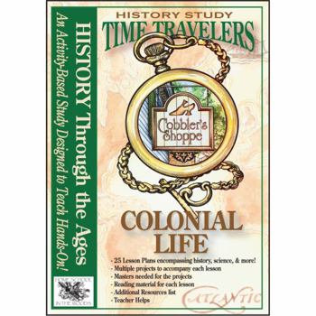 Hardcover Colonial Life (Time Travelers History Study Series) Book