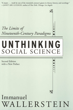 Paperback Unthinking Social Science: Limits of 19th Century Paradigms Book