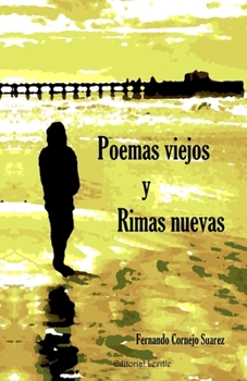Paperback Poemas viejos y Rimas nuevas [Spanish] Book
