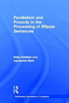 Hardcover Parallelism and Prosody in the Processing of Ellipsis Sentences Book