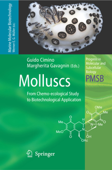 Paperback Molluscs: From Chemo-Ecological Study to Biotechnological Application Book