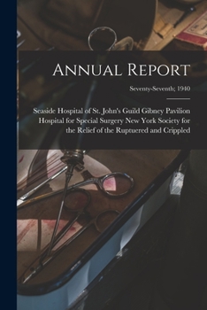 Paperback Annual Report; Seventy-Seventh; 1940 Book