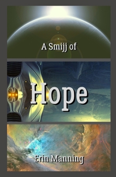 Paperback A Smijj of Hope Book