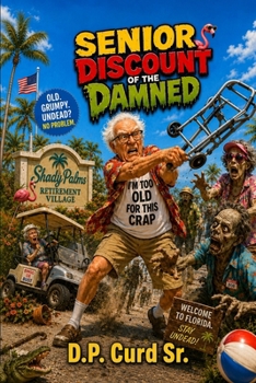 Paperback Senior Discount of the Damned Book