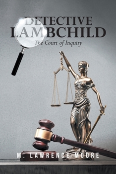 Paperback Detective Lambchild: The Court of Inquiry Book