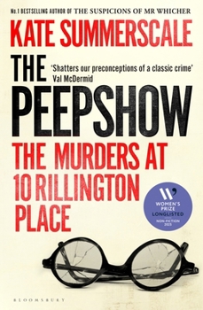 Hardcover The Peepshow: The Murders at 10 Rillington Place Book
