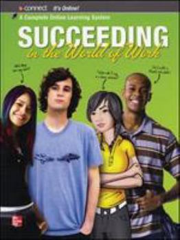 Hardcover Succeeding in the World of Work, Student Edition Book