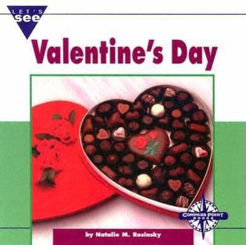 Valentine's Day (Let's See Library: Holidays) - Book  of the Let's See Library: Holidays