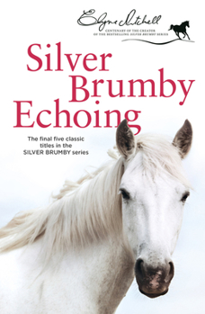 Paperback Silver Brumby Echoing Book