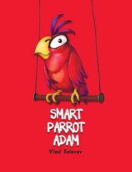 Paperback Smart Parrot Adam Book