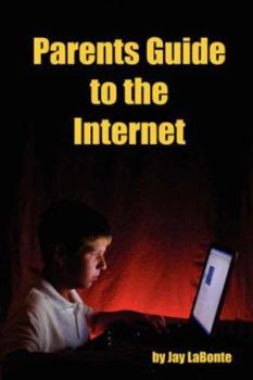 Paperback Parents Guide to the Internet Book