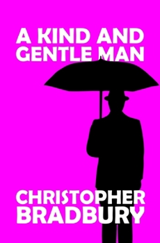 Paperback A Kind and Gentle Man Book