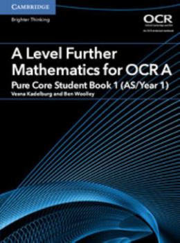 Paperback A Level Further Mathematics for OCR a Pure Core Student Book 1 (As/Year 1) Book