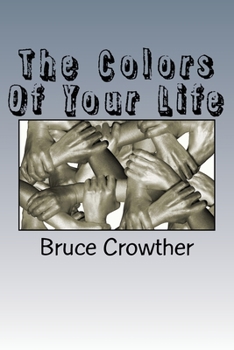 Paperback The Colors Of Your Life Book